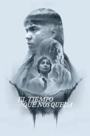 El tiempo que nos queda