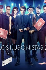 Los Ilusionistas 2