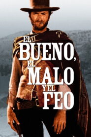 El Bueno, El Malo y El Feo