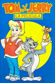Tom y Jerry: La pelicula