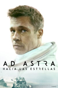 Ad Astra: Hacia las estrellas