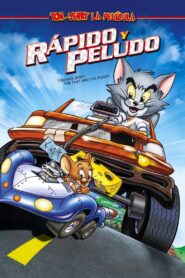 Tom y Jerry: Rápidos y furiosos